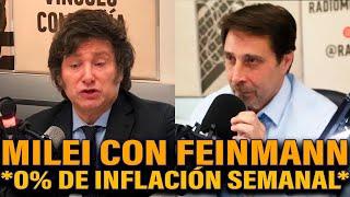 MILEI HABLÓ CON FEINMANN TRAS EL HISTÓRICO 0% DE INFLACIÓN  URGENTE MILEI