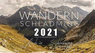 Unser Wanderurlaub 2021 in Schladming & Ramsau am Dachstein  #MICHAELOBERHOFER