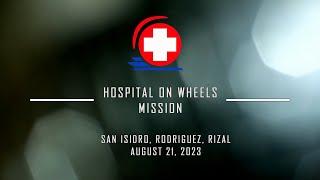 HOW Mission  Brgy. San Isidro Montalban Rizal  August 21. 2023