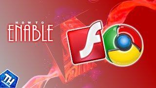 How To Enable Adobe Flash Player On Windows 10 Google Chrome 2017