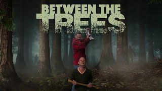 Between the Trees 2018  Full Horror Movie  Mystery