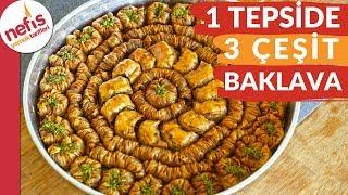 1 TEPSİDE 3 ÇEŞİT BAKLAVA TARİFİ  Vazgeçilmez Bayram Tatlısı