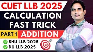 CUET PG LLB 2025  BHU LLB 2025  DU LLB 2025 CUET PG COQP 11 QUANT FAST CALCULATION TRICK  PART 1