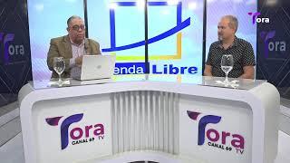 EN VIVO - Agenda Libre - TORA TV