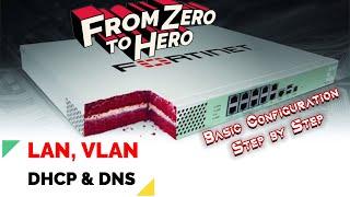 How to configure LAN VLAN DHCP & DNS on FortiGate Firewall Part 3