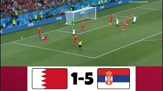 Bahrain vs Serbia 1-5  International Friendly 2022  Match Highlights