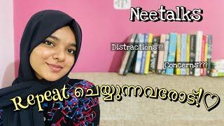 REPEAT ചെയ്യുന്നവരോട്  NEETALKS  NEET 2022  NEET 2023