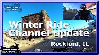 Midwest Winter Ride Channel update preview of coming videos and more...