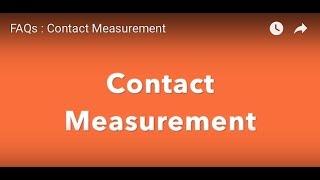 FAQs  Contact Measurement