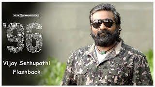 96 Vijay Sethupathi Flashback  96 Movie  Govind Vasantha  C. Prem Kumar