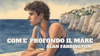 Comè profondo il mare - Lucio Dalla - Alan Farrington Grandi Successi - Italian Evergreens