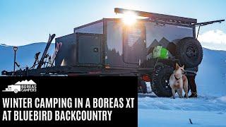 Winter Camping at Bluebird Backcountry in a Boreas Campers XT Offroad Camper