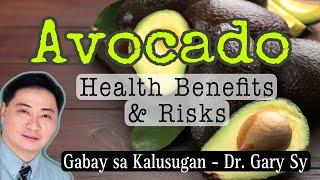 Avocado Health Benefits & Risks - Dr. Gary Sy