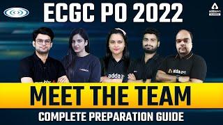 ECGC PO 2022  Meet The Team  Complete Preparation Guide  ADDA247
