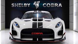 Breaking News the 2025 Shelby COBRA Official Revealed - A Masterpiece of Speed and Style