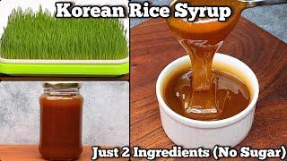 Homemade Korean Rice Syrup How to Make MaltMaltose Syrup at Home2 Ingredients