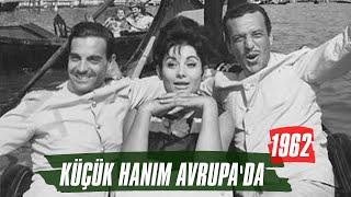 Küçük Hanım Avrupada  1962  Ayhan Işık - Belgin Doruk - Sadri Alışık