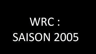 Wrc  Saison 2005