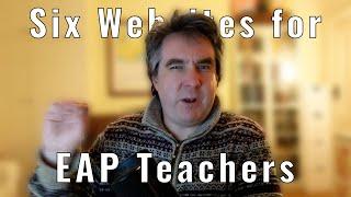 Six Websites for EAP Teachers  ELT Experiences