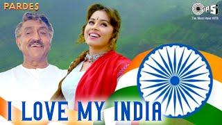 I Love My India  Pardes  Shankar Mahadevan Hariharan Kavita Krishnamurthy Aditya Narayan  90s