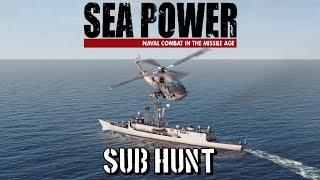 Sea Power - Sub Hunt