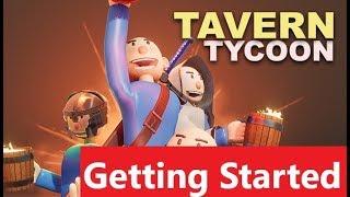 Tavern Tycoon  Getting Started 