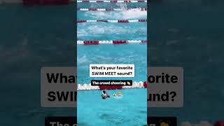 Whats your favorite swim meet sound?