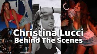 CHRISTINA LUCCI  An Unfiltered Glimpse Behind the Scenes