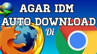 CARA PALING MUDAH MEMUNCULKAN IDM DI GOOGLE CHROMEMOZILLA FIREFOX