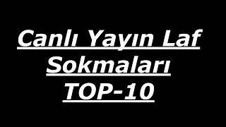 TV de canlı yayınlarda laf sokmalar