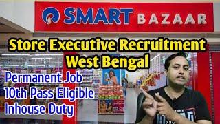 Reliance Smart Bazar Recruitment  West Bengal Local Job Vacancy  10th Pass job news today