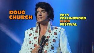 Doug Church Ill Be With You Always 2015 Collingwood Elvis Festival