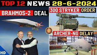 Indian Defence Updates  Brahmos-2 Deal300 Stryker OrderF-414 SigningArcher-NG DelayLocal S-400