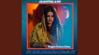 SR 4141 Aatma Jese Murda Ki