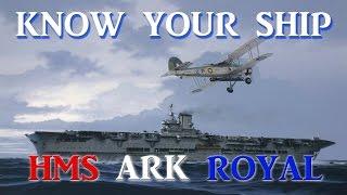 World of Warships - Know Your Ship #30 - HMS Ark Royal