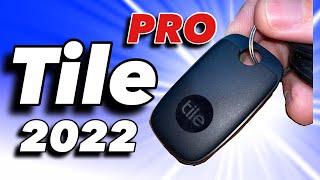 Tile Pro 2022  - Everything You Need to Know