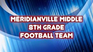 2023 Meridianville 8th grade football highlight reel