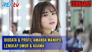 TERBARU Biodata & Profil Amanda Manopo Lengkap Umur & Agama