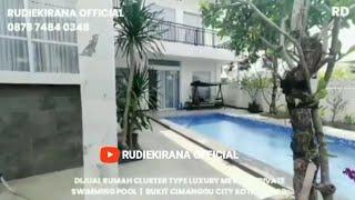 DIJUAL RUMAH CLUSTER TYPE AESTHETIC 2 LANTAI DI PERUMAHAN BUKIT CIMANGGU CITY KOTA BOGOR