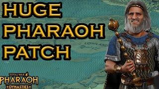 TOTAL WAR PHARAOH GETS A HUGE PATCH  BREAKING DOWN THE PATCH NOTES