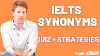 IELTS Synonyms  Quiz + Strategies