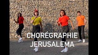 CHOREGRAPHIE JERUSALEMA