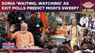 Sonia Gandhi Says Wait & Watch After Exit Polls Congress Confident Of I.N.D.I.A Beating BJP?