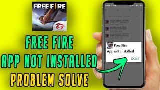 How to solve free fire app not installed problem in hindi  How to fix free fire app not installed