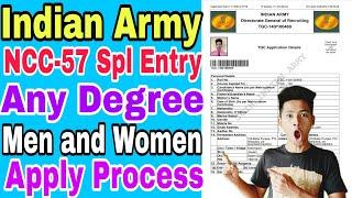Army NCC Special Entry Scheme 2024 Course 57th Apr 2025 How to Fill up Form Apply kaise kare 2024.