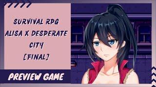 Preview Game JoiplayMaldivesPC Game Survival RPG Alisa x Desperate City Final Gameplay Dub Indo