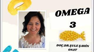 OMEGA 3 TAKVİYESİ GEREKLİ Mİ?