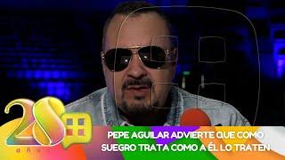 Pepe Aguilar como suegro trata como a él lo traten  Programa 29 de agosto 2024  Ventaneando