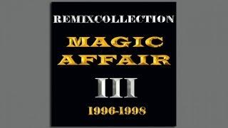 Magic Affair - Night Of The Raven The Bell Mix