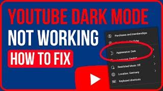 FIX YOUTUBE DARK MODE NOT WORKING PC 2023  How to Fix Youtube Dark Theme Not Working